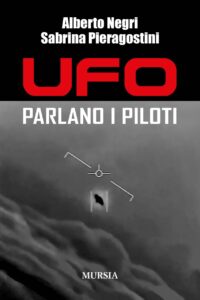 IL LIBRO "UFO-PARLANO I PILOTI" ANCHE L'INTERVISTA AL FISICO HAL PUTHOF